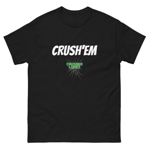 Crush'em T-shirt